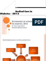 Estándares de Atención Médica en Diabetes 2012