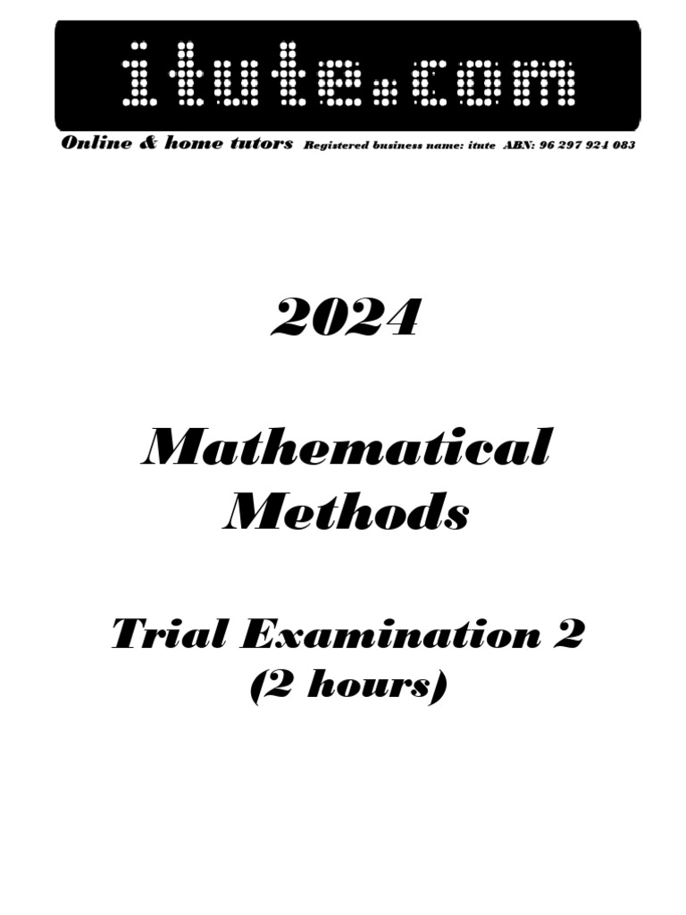 2024 Mathematical Methods Trial Exam 2 | PDF | Logarithm | Mathematical ...