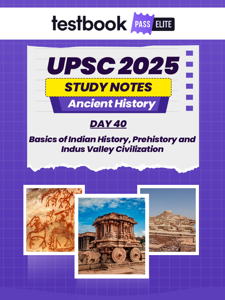 UPSC 2025: Ancient Indian History Notes | PDF | Paleolithic