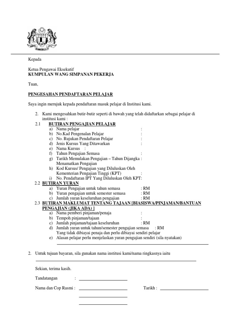 Contoh Format Surat Pengesahan Pendaftaran Pelajar Dari Ipt Kepada Kwsp