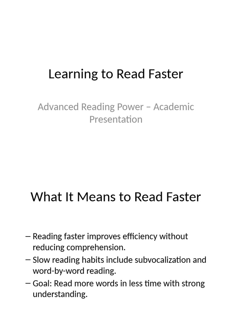 Learning To Read Faster Presentation | PDF