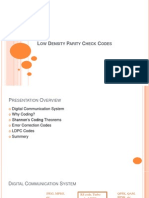 Low Density Parity Check Codes1