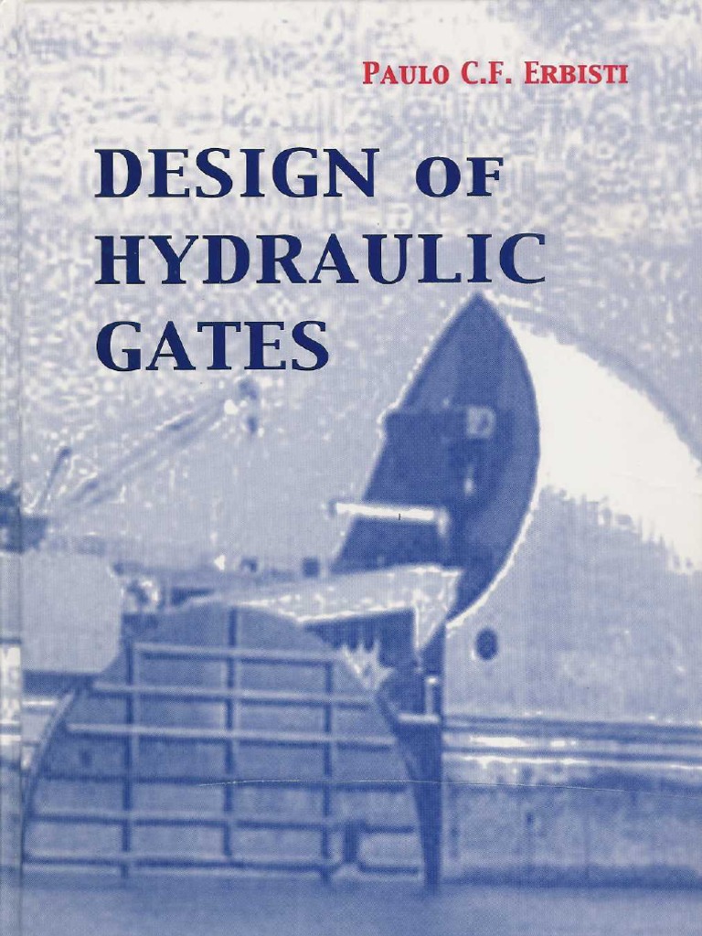 Design of Hydraulic Gates PDF