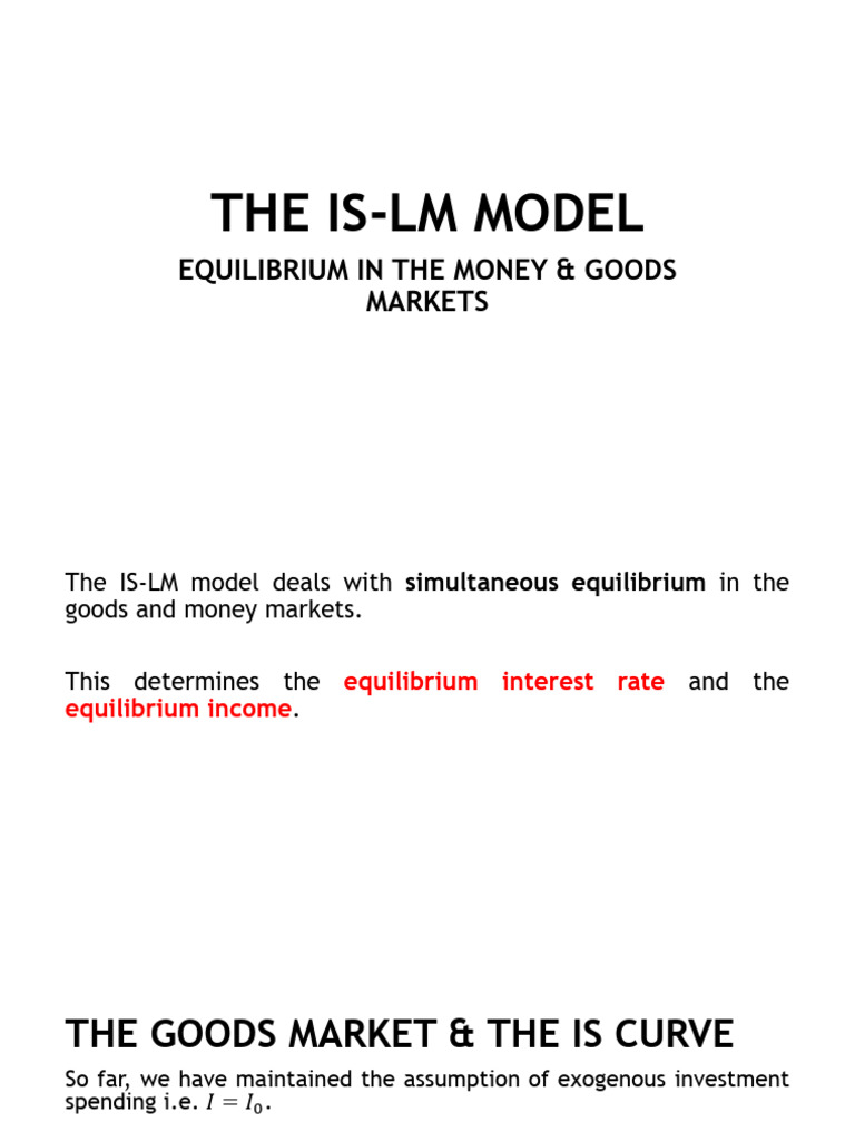 Topic 4 - The is-LM Model | PDF | Fiscal Policy | Economic Equilibrium