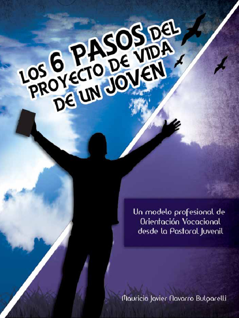 6 Pasos para el Proyecto de Vida Juvenil | PDF | Amor | Felicidad