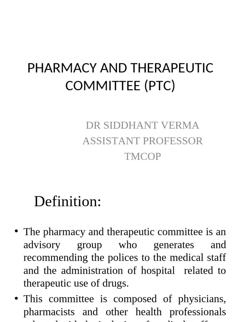 Pharmacy and Therapeutic Committee Overview | PDF | Medical ...