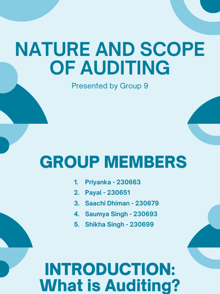 GROUP 9 Nature and Scope of Auditing | PDF | Audit | Auditor's Report