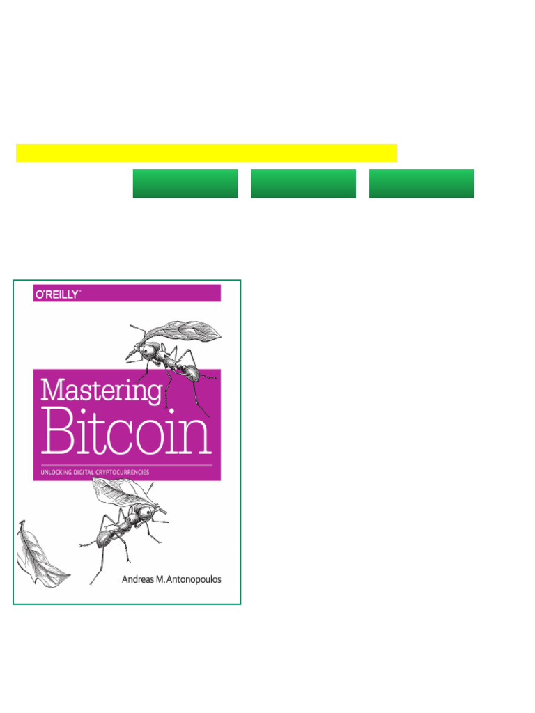 Mastering Bitcoin Unlocking Digital Cryptocurrencies Andreas M ...