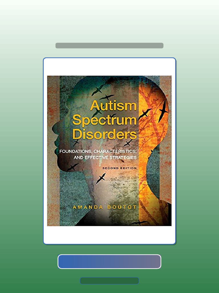 Answers For Autism Spectrum Disorders Foundations Characteristics and ...