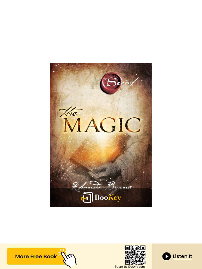 The Magic: Unlocking Life's Potential | PDF | Feeling | Thought