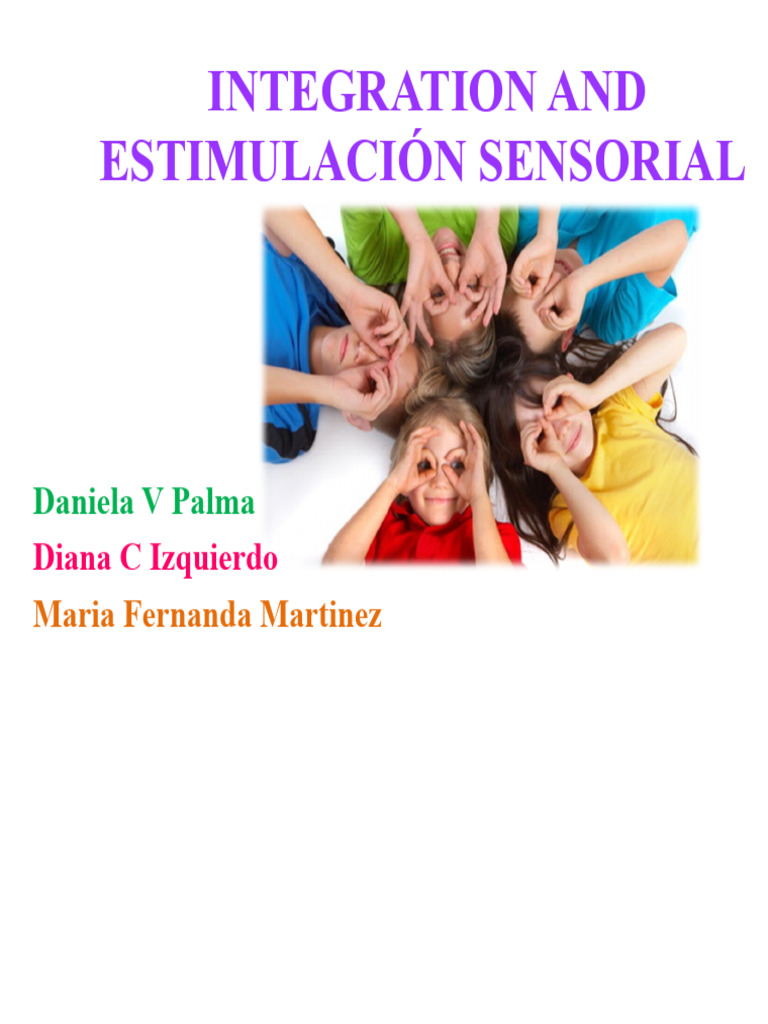 Integration and Sensory Stimulation Presentation | PDF | Perception ...