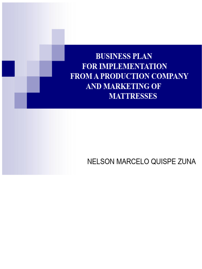 Mattress Production and Marketing Plan | PDF | Cost Of Living | Mattress
