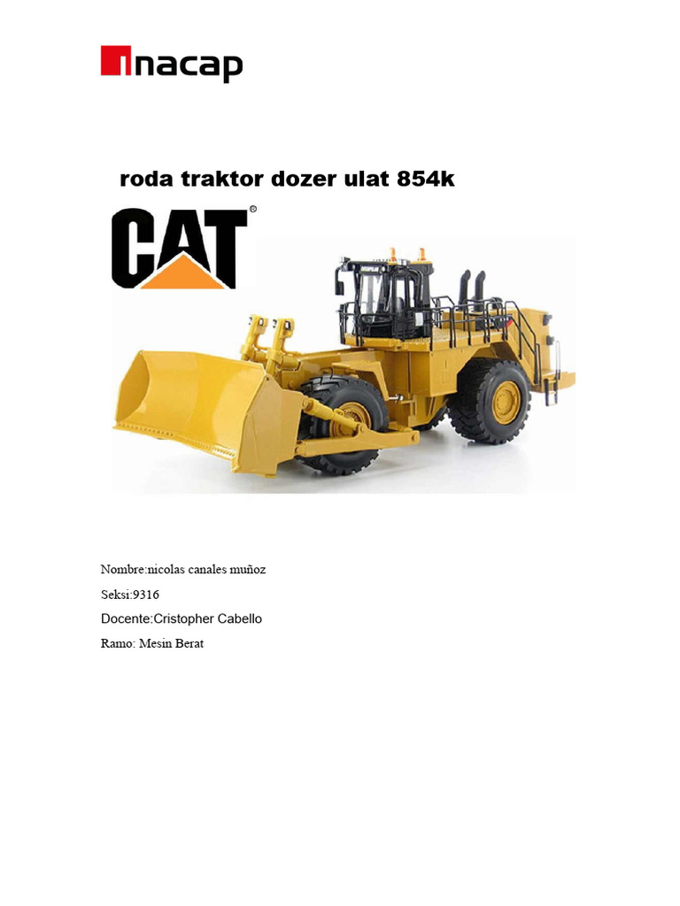 Traktor Dozer Roda Cat 854K: Spesifikasi dan Fitur | PDF
