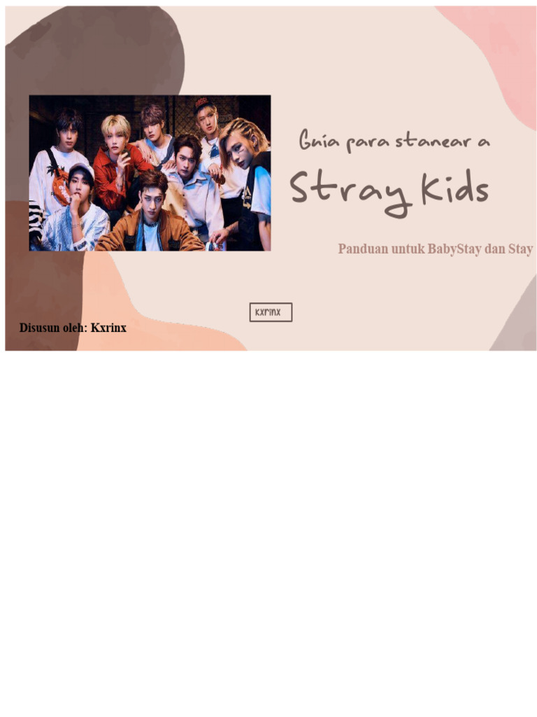 Panduan Lengkap Stray Kids dan Fandom STAY | PDF