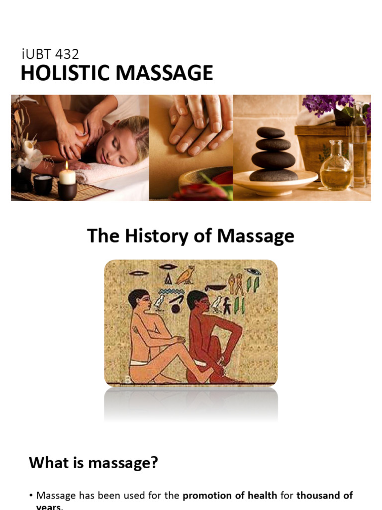 Benefits of Holistic Massage Therapy | PDF | Massage | Relaxation ...