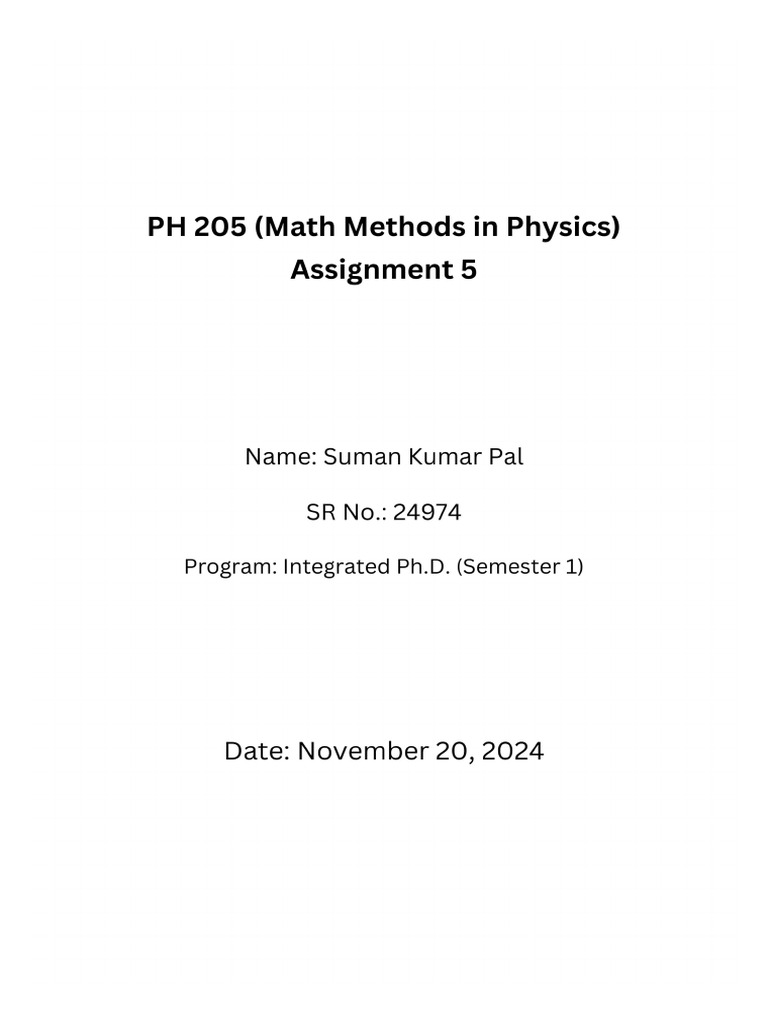 Mathematical Methods in Physics Assignment | PDF | Complex Analysis ...