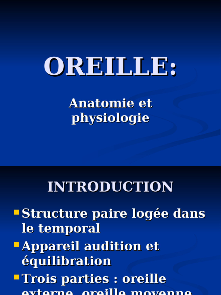 Anatomie et physiologie de l'oreille | PDF