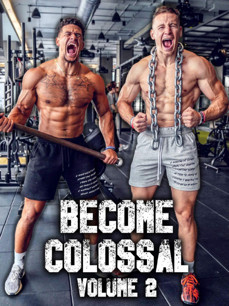 Become Colossal Vol. 2-Phase 1 | PDF | Strength Training | Dieting