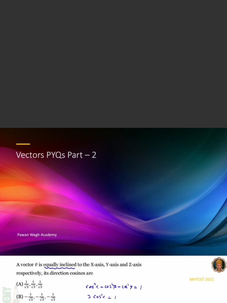 18 Nov Vectors CET PYQs Part - 2 | PDF