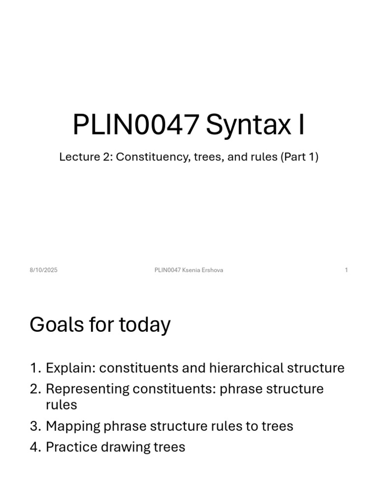 PLIN0047 Syntax I Lecture 2 | PDF | Phrase | Syntax