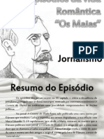 Os Maias - Episódio Dos Jornais