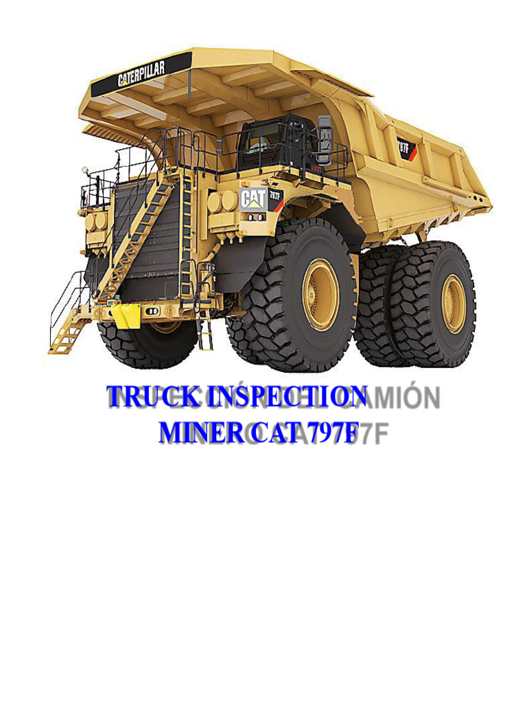 Truck Inspection Guidelines for CAT 797F | PDF | Engines | Brake