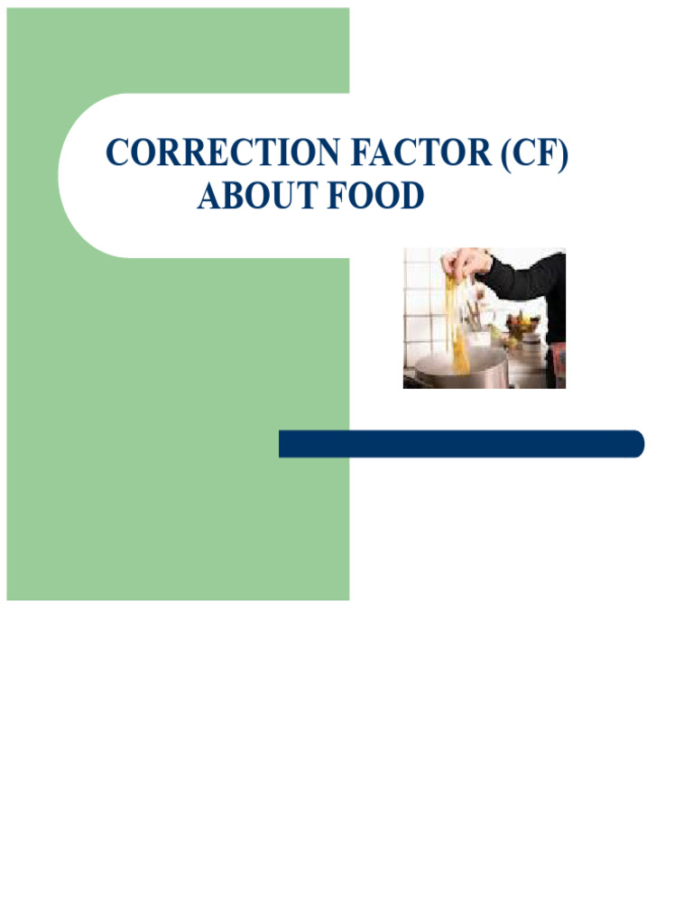 Understanding Correction Factors in Cooking | PDF | Foods | Beef