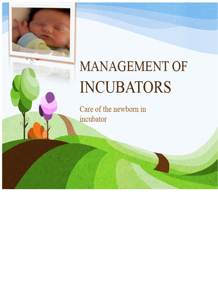 Neonatal Incubator Management Guide | PDF | Neonatal Intensive Care ...