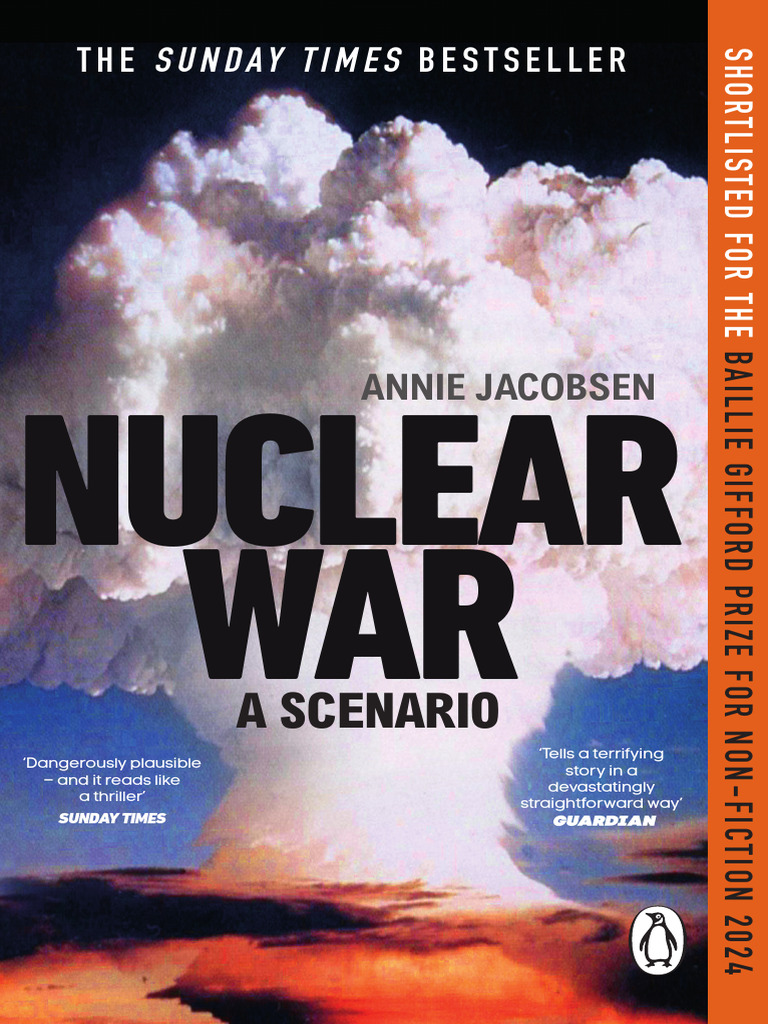 Nuclear War: A Scenario Explained | PDF | Books | Nuclear Weapons