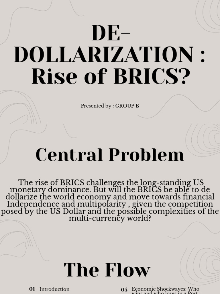 BRICS and the Challenge of De-Dollarization | PDF | International ...