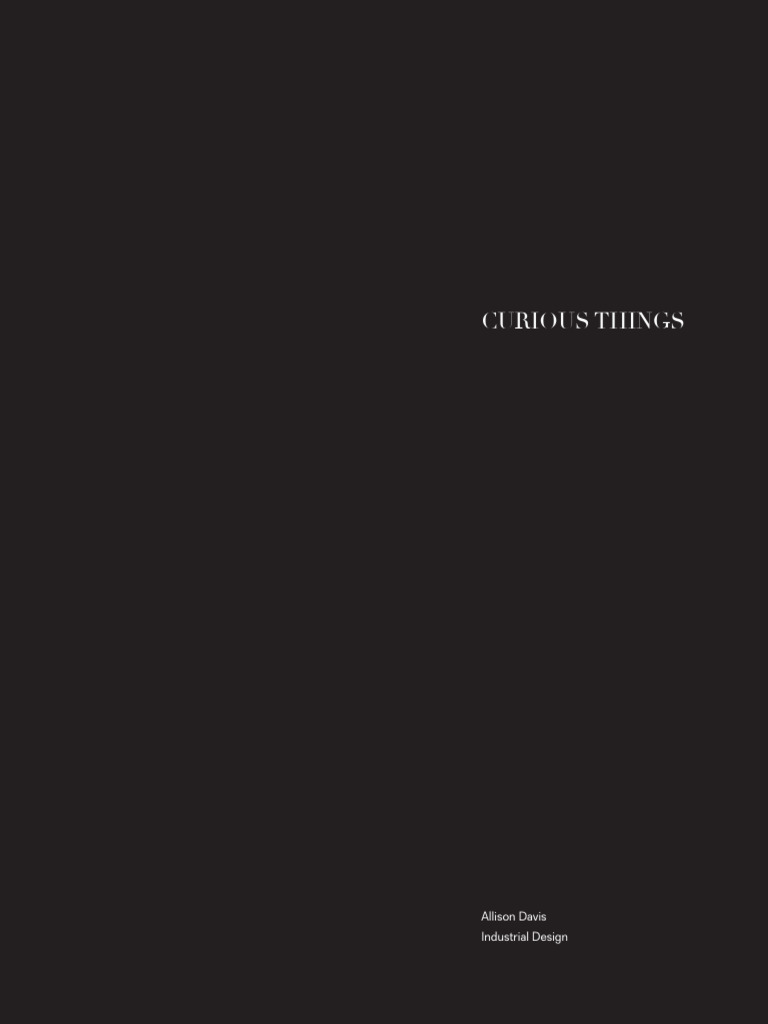 Curious Things | PDF | Curiosity | Attention