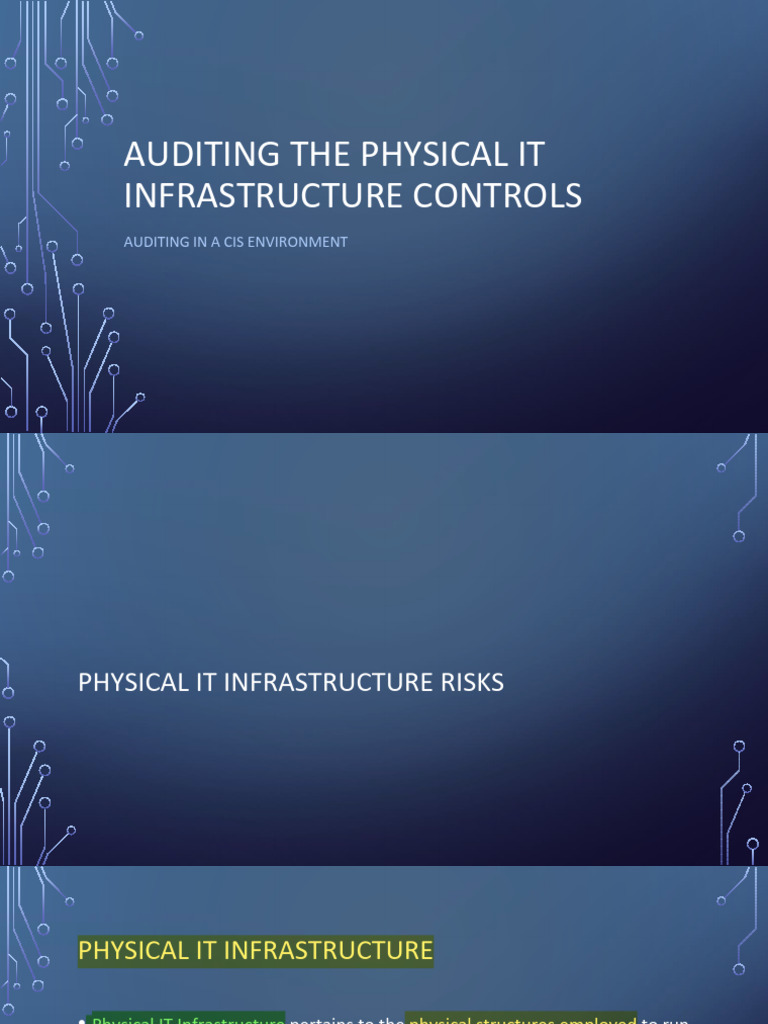 Auditing The Physical IT Infrastructure Controls | PDF | Computer ...