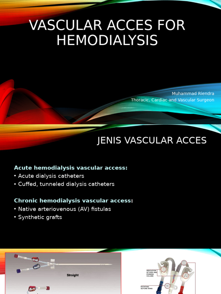 Vascular Access Techniques for Hemodialysis | PDF | Hemodialysis ...