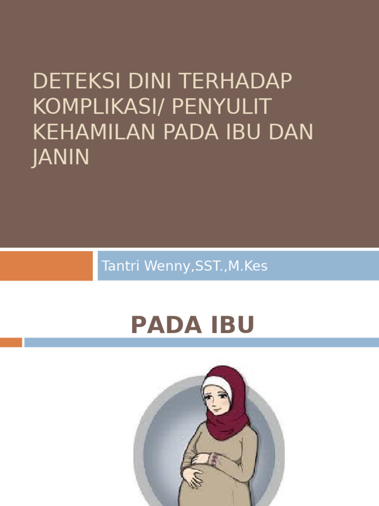 Deteksi Dini Terhadap Komplikasi Juli 2023 | PDF