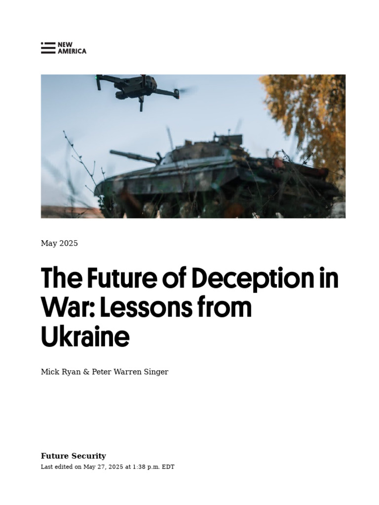 The Future of Deception in War Lessons From Ukraine 2025-05!27!173809 ...