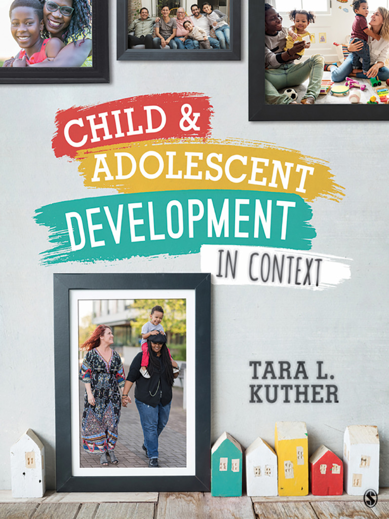 Child & Adolescent Development in Context - Tara L - Kuther - 2019 ...