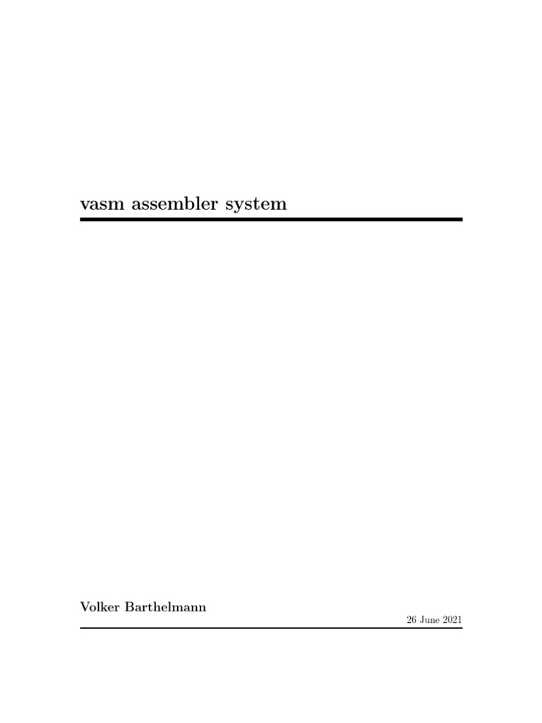 VASM Assembler System Manual | PDF | Assembly Language | Software ...