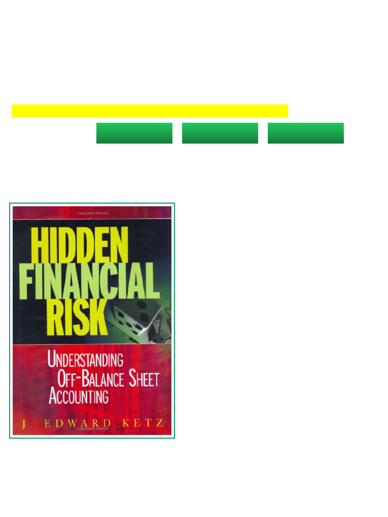 Hidden financial risk understanding off balance sheet accounting 1st ...