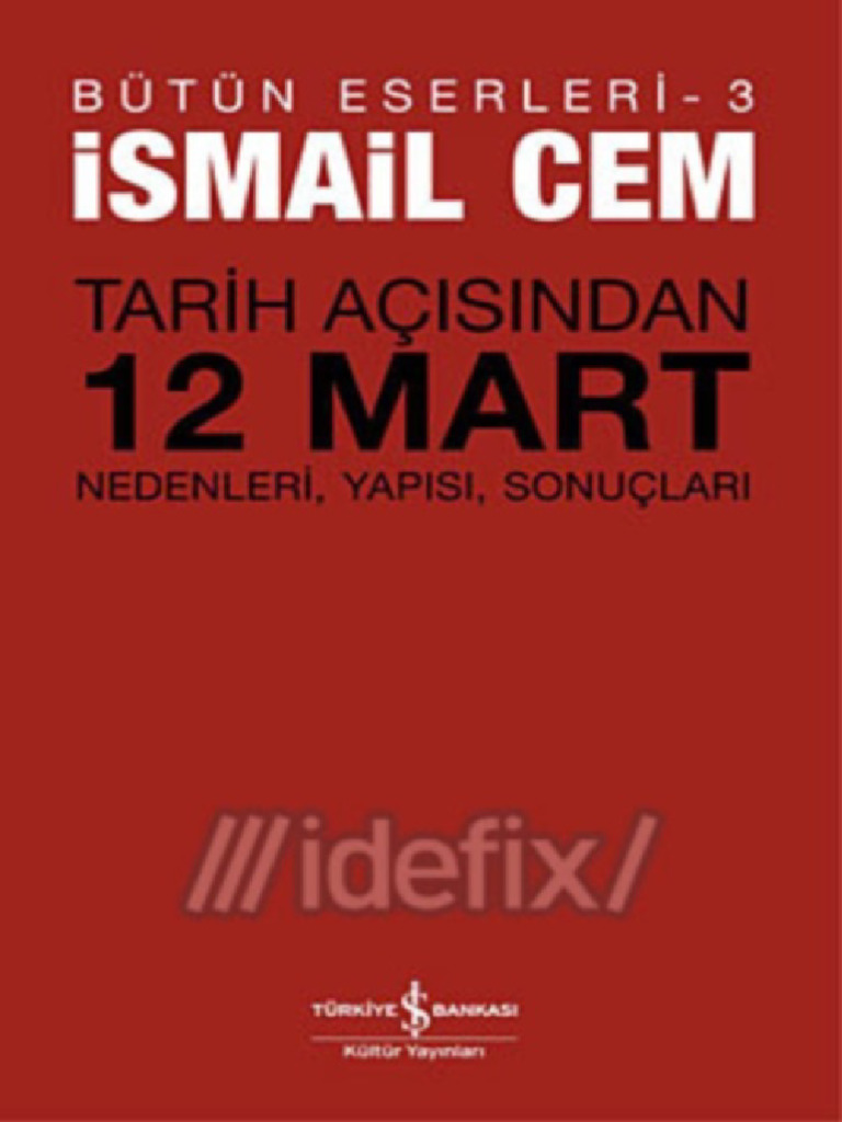 İsmail Cem - Tarih Açısından 12 Mart | PDF