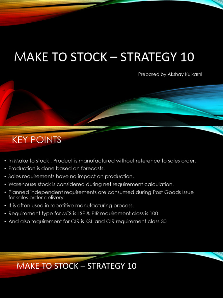 Make To Stock - Strategy 10 | PDF | Business Economics | Economies