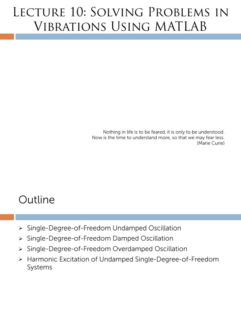 Lecture 10 - Solving Problems in Vibrations Using MATLAB | PDF ...
