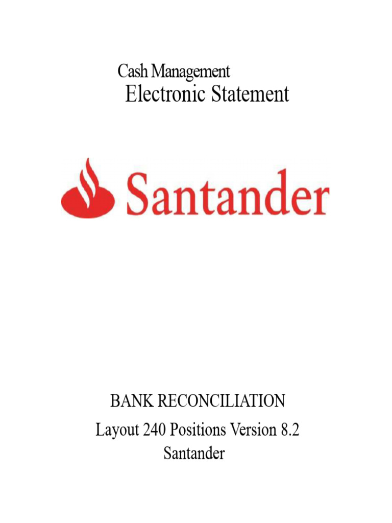 Santander Bank Reconciliation Layout Guide | PDF | Financial Services