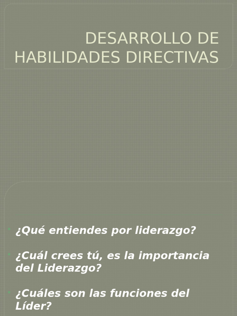 Desarrollo de Habilidades Directivas | PDF | Liderazgo | Motivación