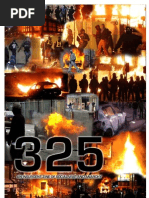 325 and insurgent zine of social war and anarchy.