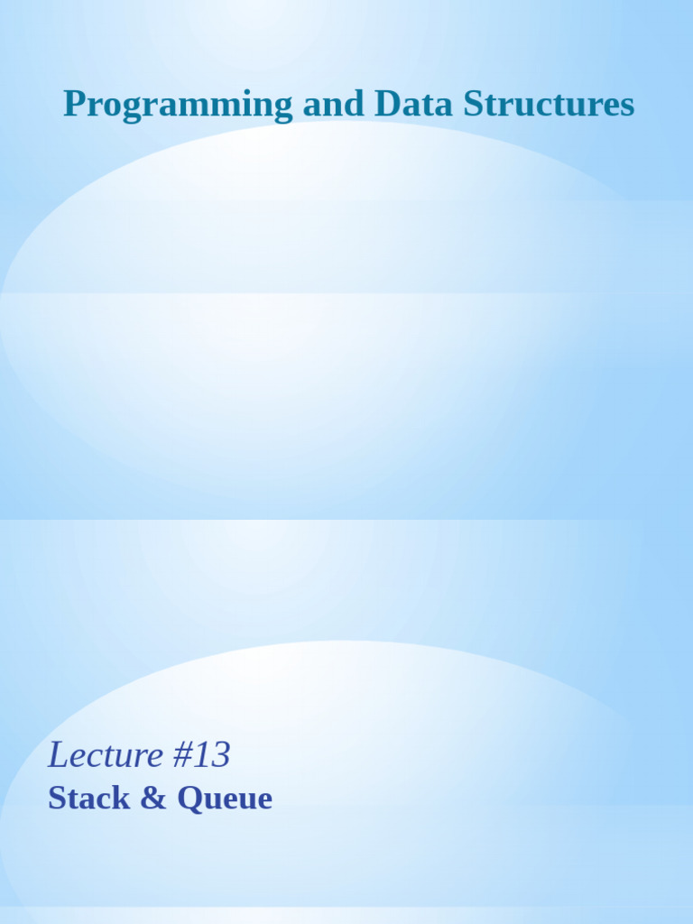 Stacks and Queues in Data Structures | PDF | Queue (Abstract Data Type ...