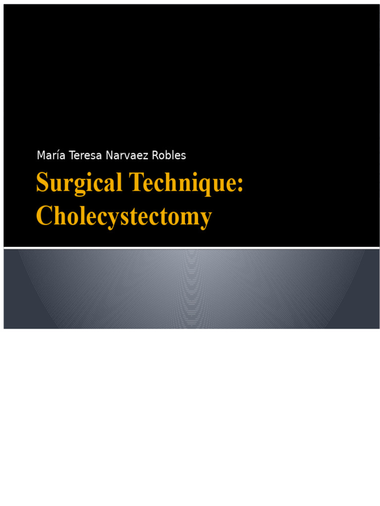 Cholecystectomy Surgical Techniques Guide | PDF