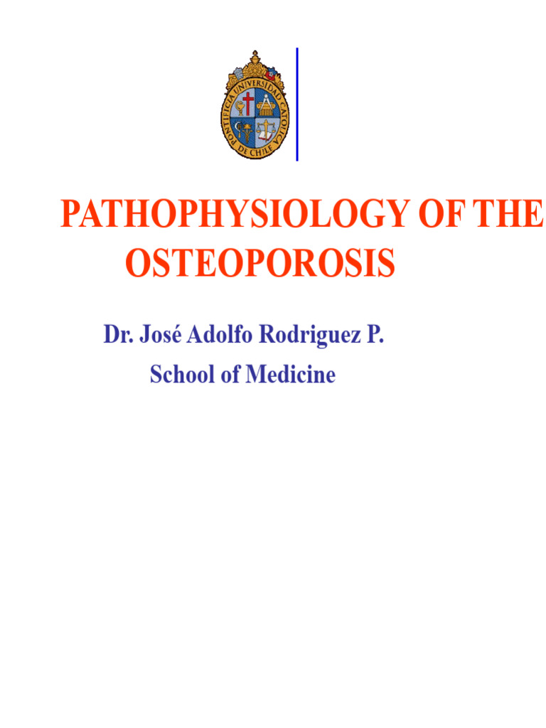 Pathophysiology of Osteoporosis | PDF