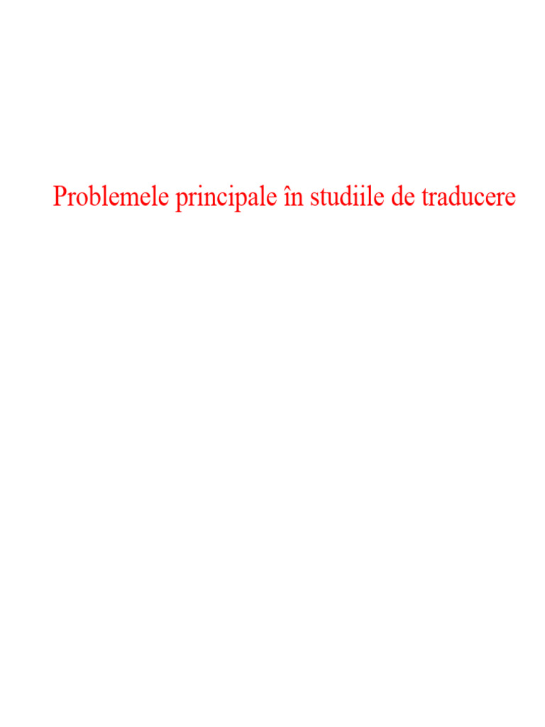 Principalele Probleme În Studiile de Traducere | PDF
