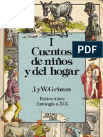 Hermanos Grimm - CUENTOS DE NIÑOS Y DEL HOGAR, Tomo I. Editorial Anaya (Libro descatalogado imposible de comprar)