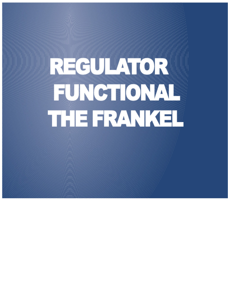 Frankel Appliance: Functions & Indications | PDF | Primate Anatomy ...